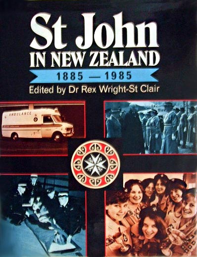 St John in New Zealand 1885 - 1985
